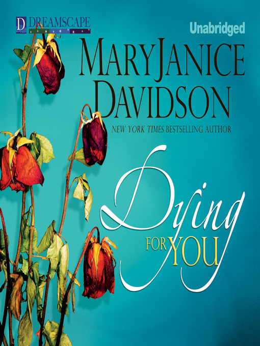 Title details for Dying for You by MaryJanice Davidson - Available